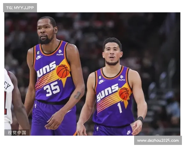 鹈鹕客场挑战太阳，布克杜兰特对决成看点